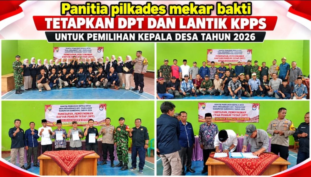 Panitia Pilkades Mekarbakti Tetapkan DPT dan Lantik KPPS untuk Pemilihan Kepala Desa Tahun 2026